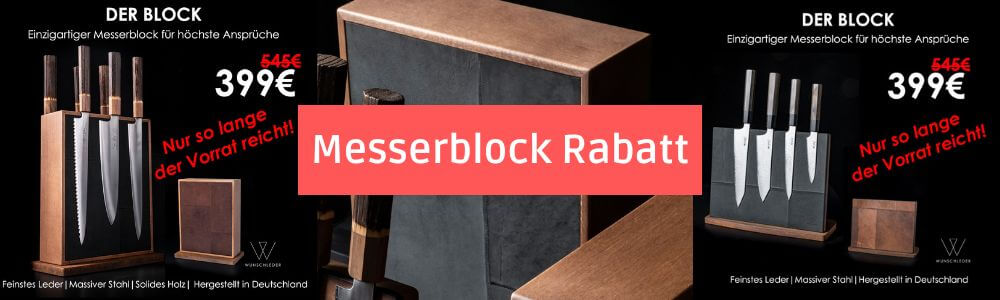 Messerblock Rabatt, Wunschleder