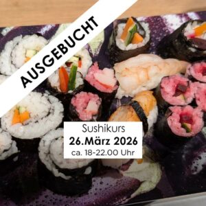 Sushikurs Passau, Wunschleder