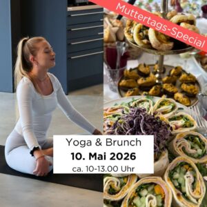 Yoga Brunch Passau, Yogaevent Thyrnau, Muttertagsevent, Muttertag Passau, Wunschleder